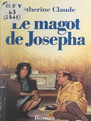 cover image of Le magot de Josepha